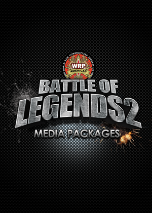 Battle Of Legends Media Packages